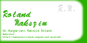 roland makszim business card